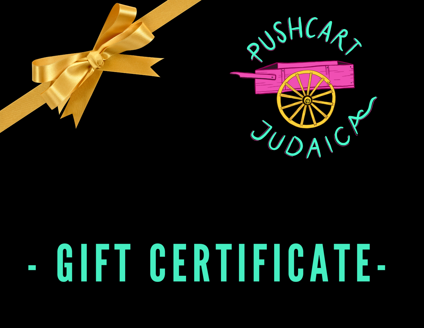 Pushcart Judaica E-Gift Certificate