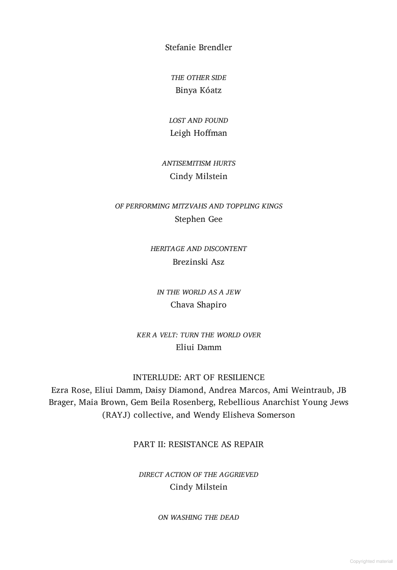 There Is Nothing So Whole as a Broken Heart: Mending the World as Jewish Anarchists