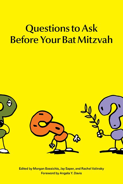 Questions to ask before your Bat Miztvah Anthology