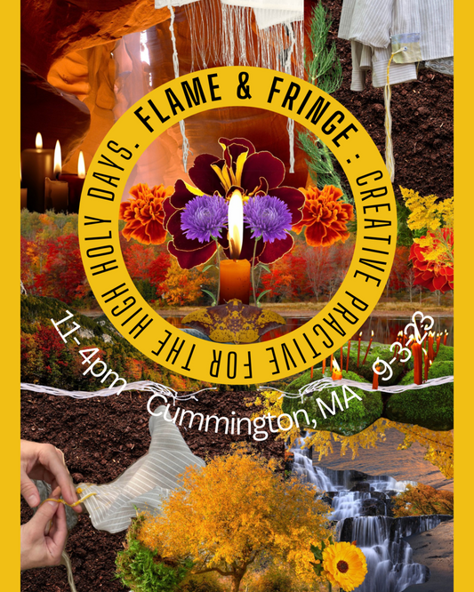 Flame & Fringe: Creative Practice for the High Holy Days