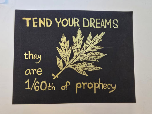 Tend Your Dreams