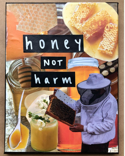 Honey not Harm