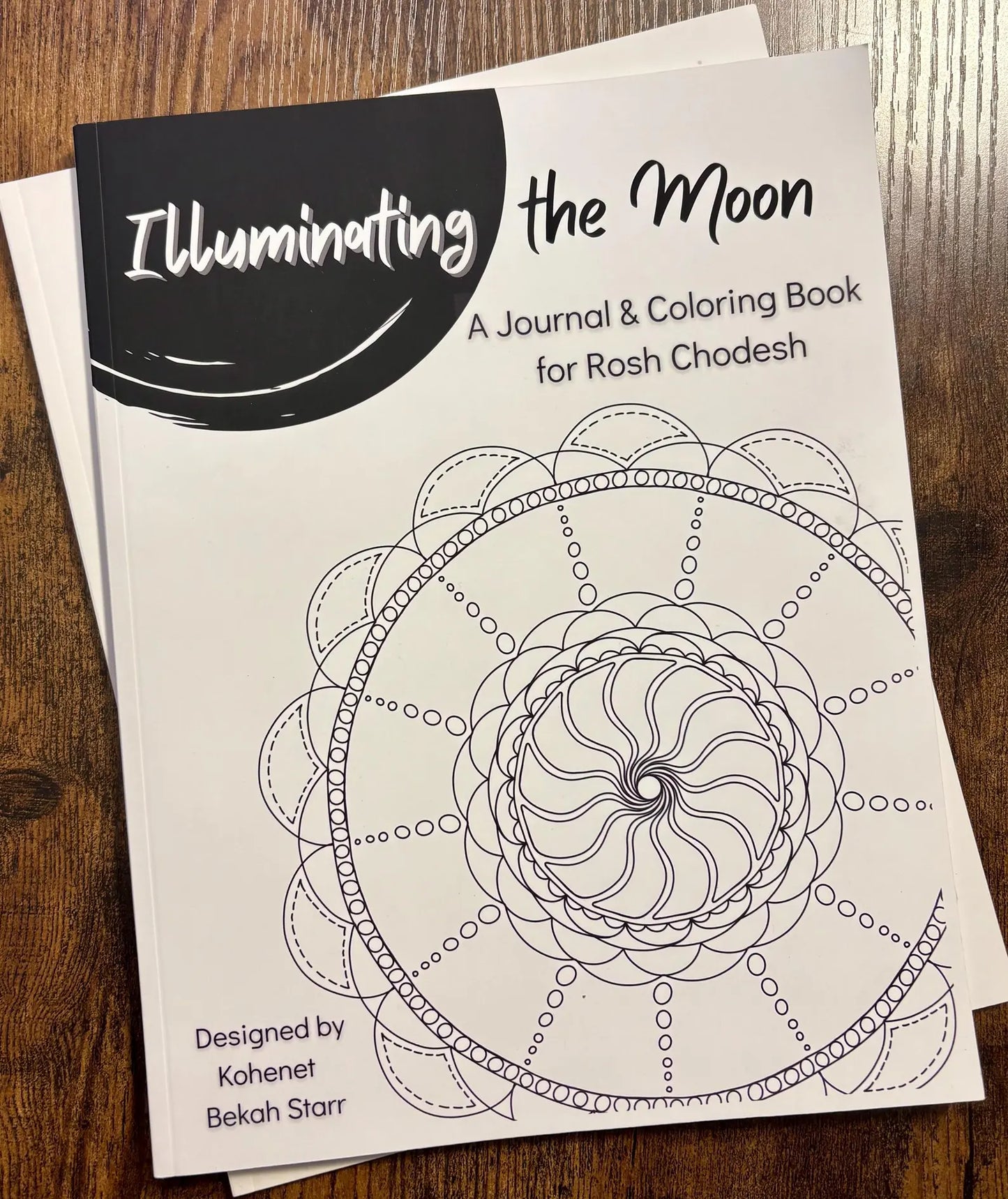 Illuminating the Moon: A journal & Coloring Book for Rosh Chodesh